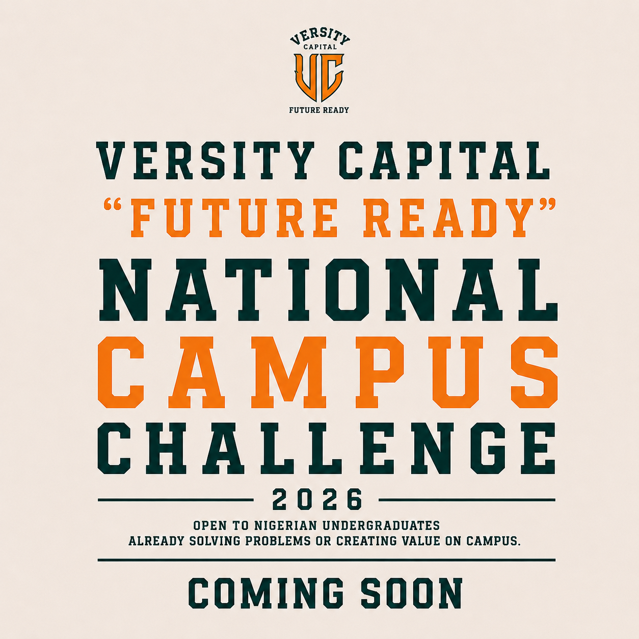 Versity Capital - Future Ready National Campus Challenge 2026. Coming soon.